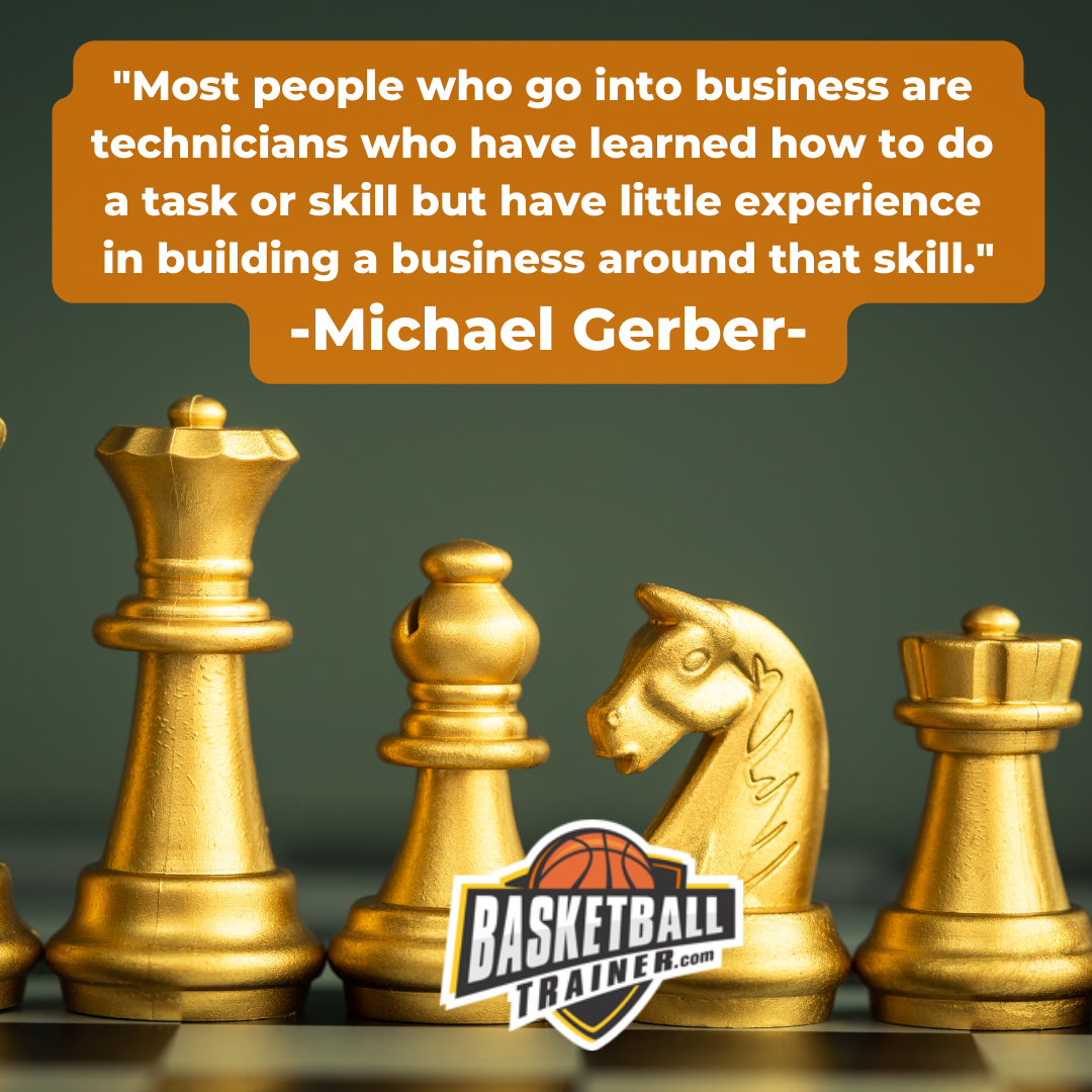 Basketball Training Business Systems Lessons From EMyth Revisited