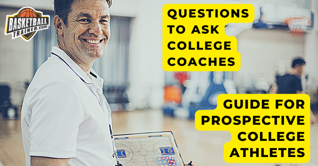 58 Killer Questions To Ask College Basketball Coaches Recruit s Guide 