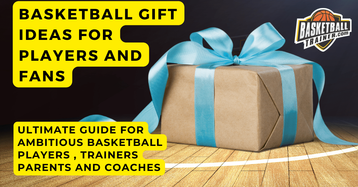 19+ Basketball Lover Gift Ideas