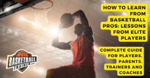 How to Learn from Basketball Pros