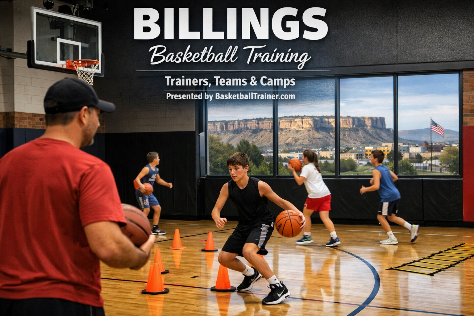 Billings Basketball Training - Trainers, Teams, Camps Guide 
