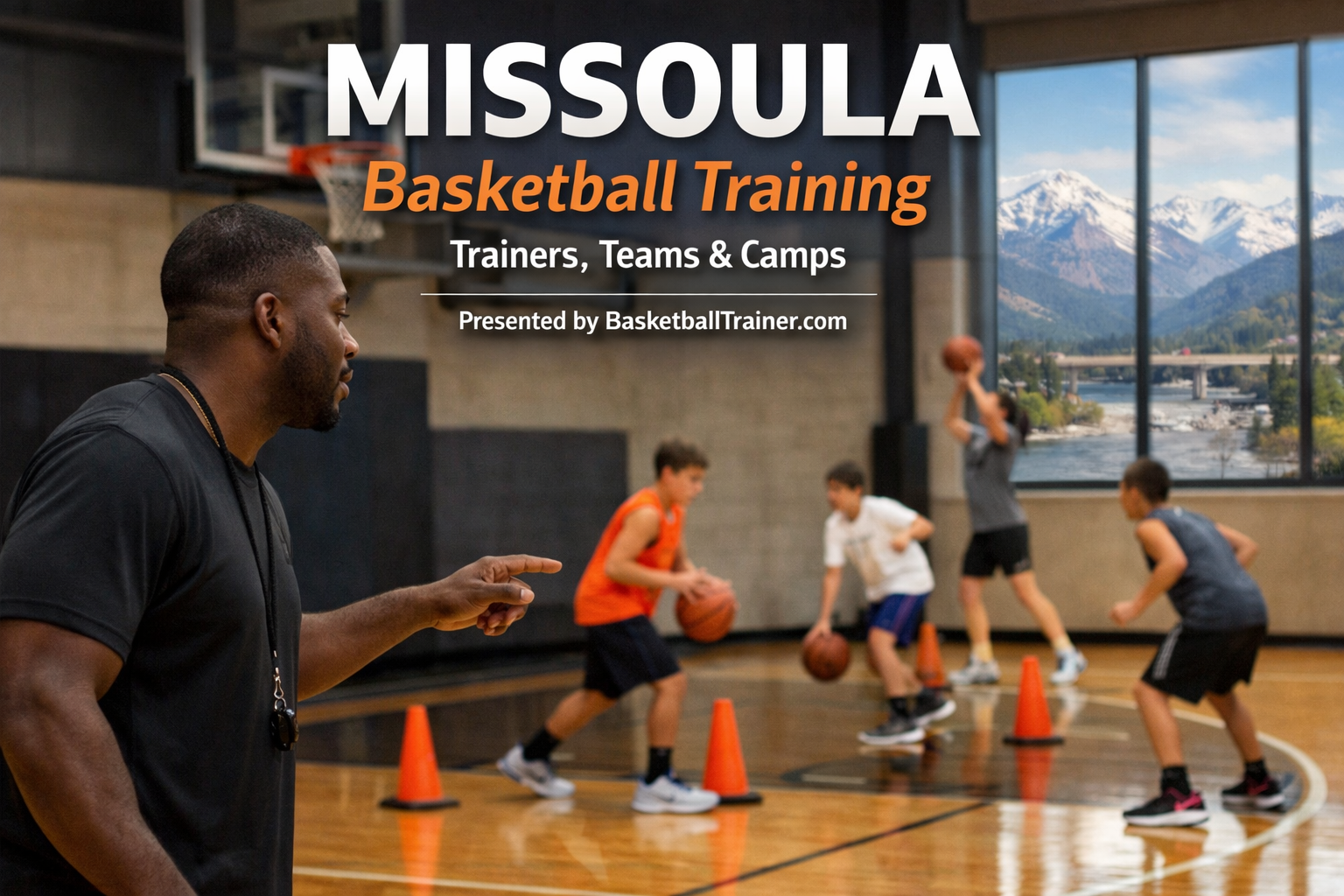 Missoula Basketball Training