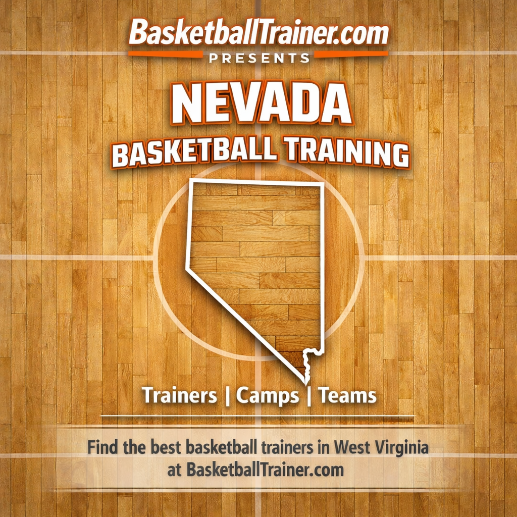 Nevada Basketball Training - Trainers, Teams, & Camps