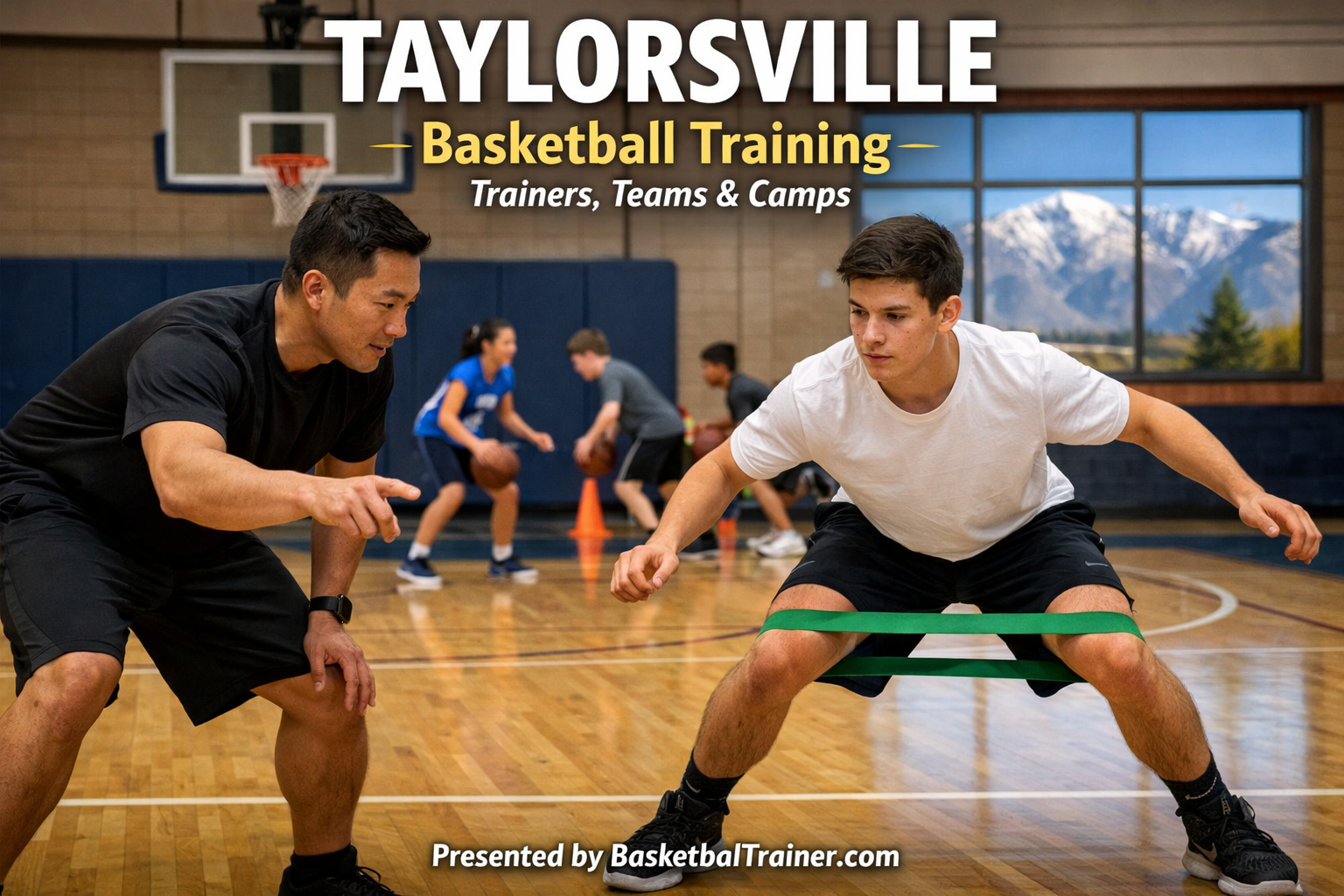 Taylorsville Basketball Training - Trainers, Camps & Teams